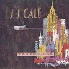 JJ Cale : Travel Log